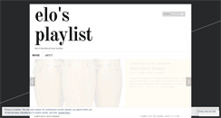 Desktop Screenshot of elosplaylist.wordpress.com