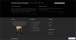 Desktop Screenshot of clubdejovenesnudistas.wordpress.com