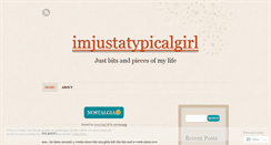 Desktop Screenshot of imjustatypicalgirl.wordpress.com