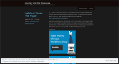 Desktop Screenshot of journeyintothedarkness.wordpress.com
