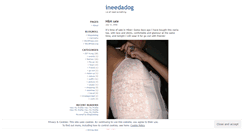 Desktop Screenshot of ineedadog.wordpress.com