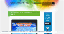 Desktop Screenshot of iglesiacristoelrey.wordpress.com