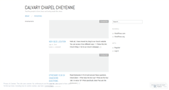 Desktop Screenshot of calvarychapelcheyenne.wordpress.com