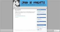 Desktop Screenshot of livingincharlotte.wordpress.com