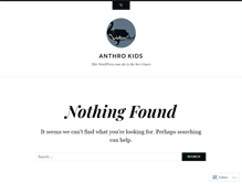 Tablet Screenshot of anthrokids.wordpress.com