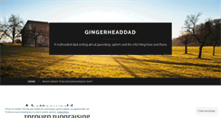 Desktop Screenshot of gingerheaddad.wordpress.com