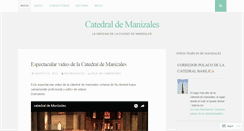 Desktop Screenshot of catedralmanizales.wordpress.com