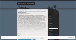 Desktop Screenshot of nostringsattached.wordpress.com
