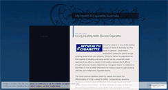 Desktop Screenshot of myhealthecigaretteaustralia.wordpress.com
