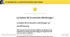 Desktop Screenshot of lebaiserdelamouche.wordpress.com