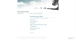 Desktop Screenshot of fairchildfamily.wordpress.com