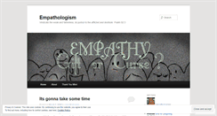 Desktop Screenshot of empathological.wordpress.com