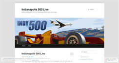 Desktop Screenshot of indianapolis500live.wordpress.com