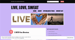 Desktop Screenshot of livelovesweat.wordpress.com