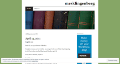 Desktop Screenshot of mrsklingenberg.wordpress.com