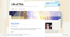 Desktop Screenshot of lifeofthis.wordpress.com