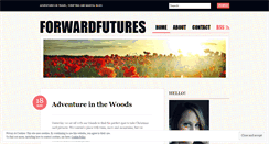 Desktop Screenshot of forwardfutures.wordpress.com