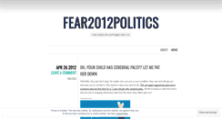 Desktop Screenshot of fear2012politics.wordpress.com