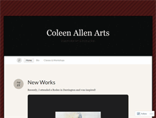 Tablet Screenshot of coleenallenarts.wordpress.com