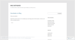 Desktop Screenshot of bigdotados.wordpress.com