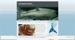 Desktop Screenshot of mysustainableseafood.wordpress.com