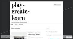 Desktop Screenshot of playcreatelearn.wordpress.com