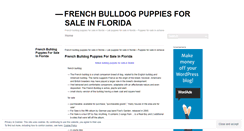Desktop Screenshot of frenchbulldogpuppiesforsaleinfloridajbb.wordpress.com