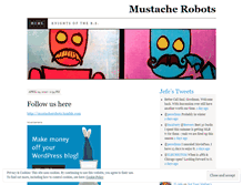 Tablet Screenshot of mustacherobots.wordpress.com