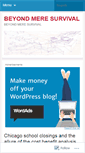 Mobile Screenshot of beyondmeresurvival.wordpress.com