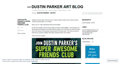 Desktop Screenshot of dustinparkerarts.wordpress.com