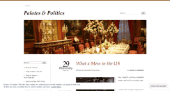 Desktop Screenshot of palatesandpolitics.wordpress.com