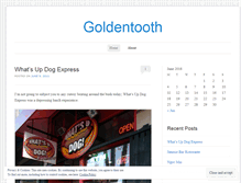 Tablet Screenshot of goldentooth.wordpress.com