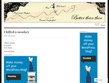 Tablet Screenshot of betterthanthen.wordpress.com