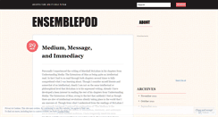Desktop Screenshot of ensemblepod.wordpress.com