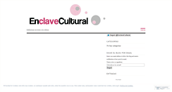 Desktop Screenshot of enclavedecultura.wordpress.com