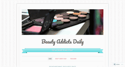 Desktop Screenshot of beautyaddictsdaily.wordpress.com