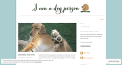 Desktop Screenshot of iamadogperson.wordpress.com