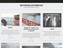Tablet Screenshot of myvoicelostinecho.wordpress.com