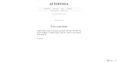 Desktop Screenshot of afteryoga.wordpress.com
