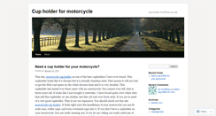 Desktop Screenshot of cupholderformotorcycle.wordpress.com
