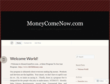 Tablet Screenshot of moneycomenowprogram.wordpress.com