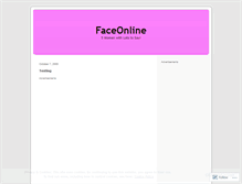 Tablet Screenshot of faceonline.wordpress.com