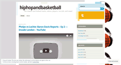 Desktop Screenshot of hiphopandbasketball.wordpress.com