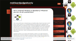 Desktop Screenshot of mobileandpadgeeksonly.wordpress.com