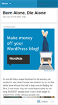 Mobile Screenshot of bornalonediealone.wordpress.com