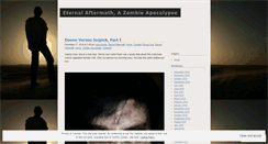 Desktop Screenshot of eternalaftermathazombieapocalypse.wordpress.com