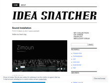 Tablet Screenshot of ideasnatcher.wordpress.com