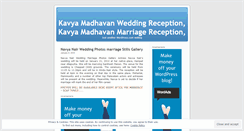 Desktop Screenshot of kavyamadhavanweddingreception.wordpress.com