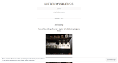 Desktop Screenshot of listenmysilence.wordpress.com