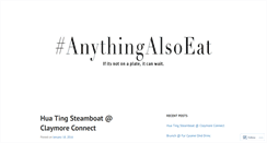 Desktop Screenshot of anythingalsoeat.wordpress.com